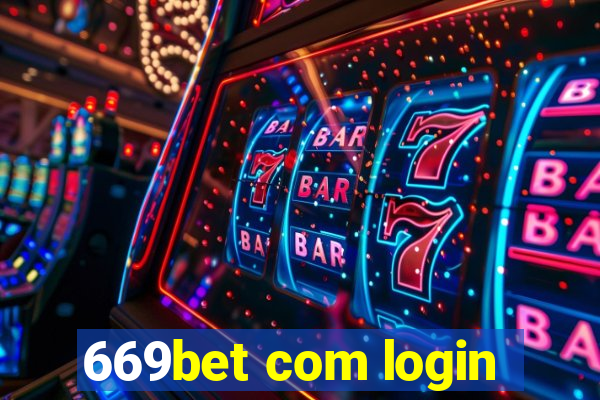 669bet com login